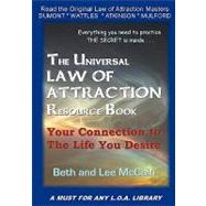 The Universal Law of Attraction Resource Book