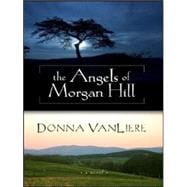 The Angels of Morgan Hill