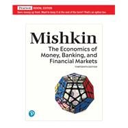 The Economics of Money, Banking and Financial Markets [RENTAL EDITION]