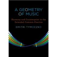 A Geometry of Music