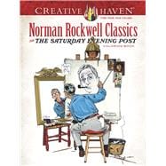 Creative Haven Norman Rockwell Classics from The Saturday Evening Post Coloring Book