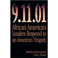 9.11.01 : African American Leaders Respond to an American Tragedy