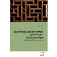 Superblock-basierte High-level Wcet-optimierungen