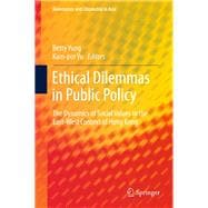 Ethical Dilemmas in Public Policy