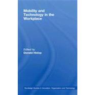 Mobility and Technology in the Workplace