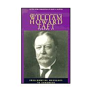 The Collected Works of William Howard Taft