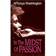 In the Midst of Passion