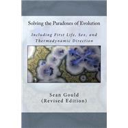 Solving the Paradoxes of Evolution