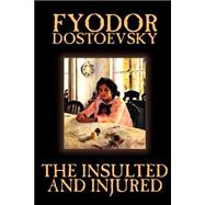 The Insulted and Injured