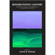 Rehabilitating Lawyers