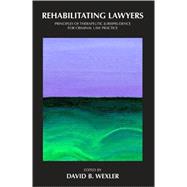 Rehabilitating Lawyers
