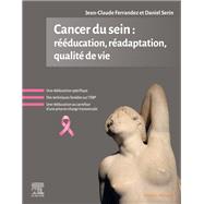 Cancer du sein : rééducation, réadaptation, qualité de vie