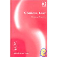 Chinese Law: A Language Perspective