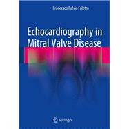 Echocardiography in Mitral Valve Disease