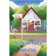 The City and People in Need of Help