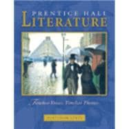 Prentice Hall Literature: Timeless Voices, Timeless Themes : Platinum Level