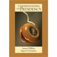 Understanding the Presidency,9780321434357