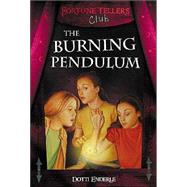 The Burning Pendulum