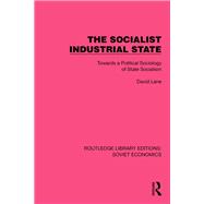 The Socialist Industrial State