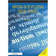 Writing and Developing Social Stories Ed. 2