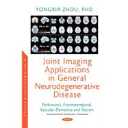 Joint Imaging Applications in General Neurodegenerative Disease