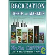 Recreation Trends and Markets