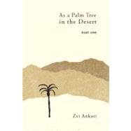 As A Palm Tree In The Desert