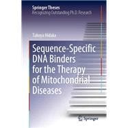 Sequence-Specific DNA Binders for the Therapy of Mitochondrial Diseases