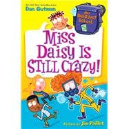 Miss Daisy Is Still Crazy!,9780062284358