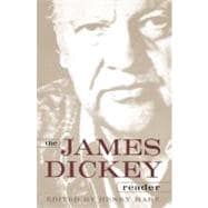 The James Dickey Reader