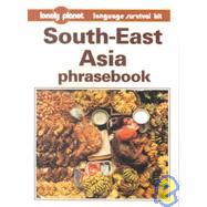 Lonely Planet South-East Asia Phrasebook