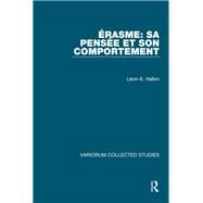 Éasme: Sa penséet son comportement,9781040234358