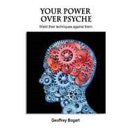 Your Power over Psyche