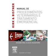 Kirk & Bistner's Manual de Procedimentos Veterinários e Tratamentos de Emergência
