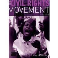 The Civil Rights Movement: Revised Edition