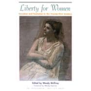 Liberty for Women Freedom and Feminism in the 21st Century