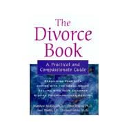The Divorce Book: A Practical and Compassionate Guide