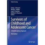 Survivors of Childhood and Adolescent Cancer