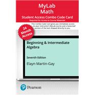 MyLab Math with Pearson eText -- 24-Month Combo Access Card -- for Beginning & Intermediate Algebra