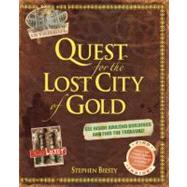 Quest For The Lost City Of Gold