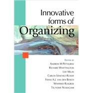 Innovative Forms of Organizing : International Perspectives