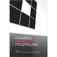 Framing Canadian Federalism