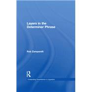 Layers in the Determiner Phrase