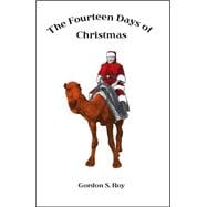 The Fourteen Days of Christmas