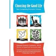 Choosing the Good Life