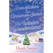 Snowflakes and Cinnamon Swirls at the Winter Wonderland The perfect Christmas read to curl up with this winter