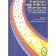 Endothelium, Nitric Oxide and Atherosclerosis,9780879934361