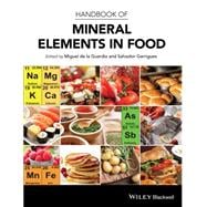 Handbook of Mineral Elements in Food