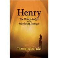 Henry – A Honey Badger and the Wayfaring Stranger