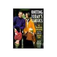 Knitting Beautiful Classics 65 Great Sweaters from the Studios of Classic Elite